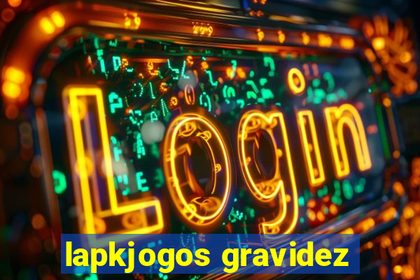 lapkjogos gravidez